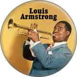 1.25" Button - Louis Armstrong Jazz Music Trumpet Band