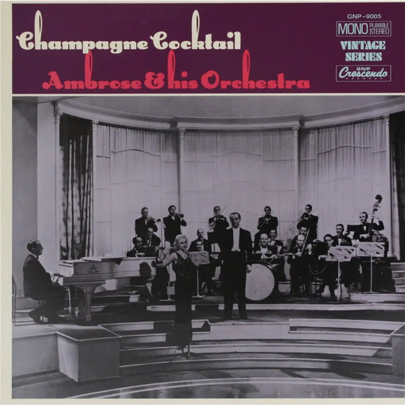 Champagne Cocktail Ambrose and his orchestra