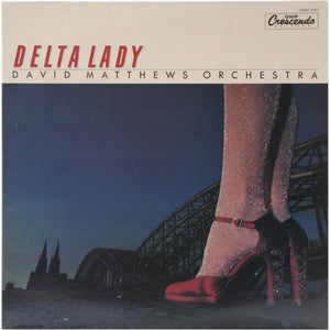 Delta Lady David Matthews Orchestra