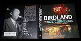Birdland, the Jazz Corner of the World: An Illustrated Tribute, 1949–1965