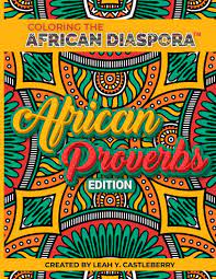 Coloring the African Diaspora: African Proverbs Edition