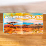 How Sweet the Sound Hardcover