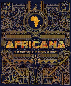 Africana: An encyclopedia of an amazing continent