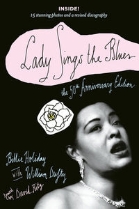 Lady Sings the Blues - The 50th Anniversary Edition