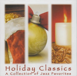 Holiday Classics: Collection Of Jazz Favorites CD