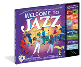 Welcome to Jazz (A Swing-Along Celebration of America's Music, Featuring “When the Saints Go Marching In”)